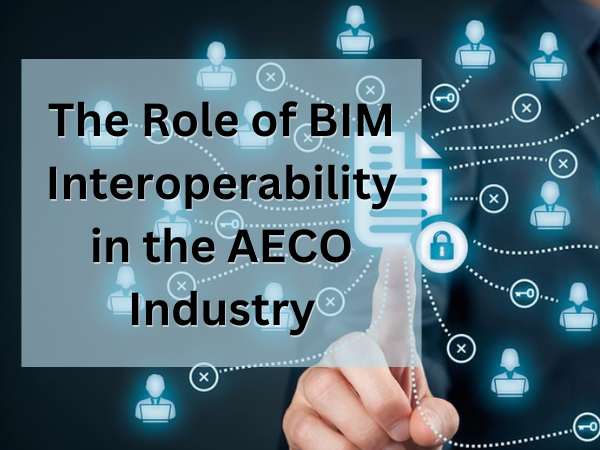 BIM Interoperability